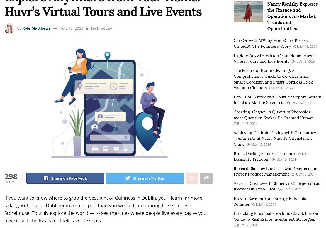 Explore Anywhere from Your Home: Huvr’s Virtual Tours and Live Events